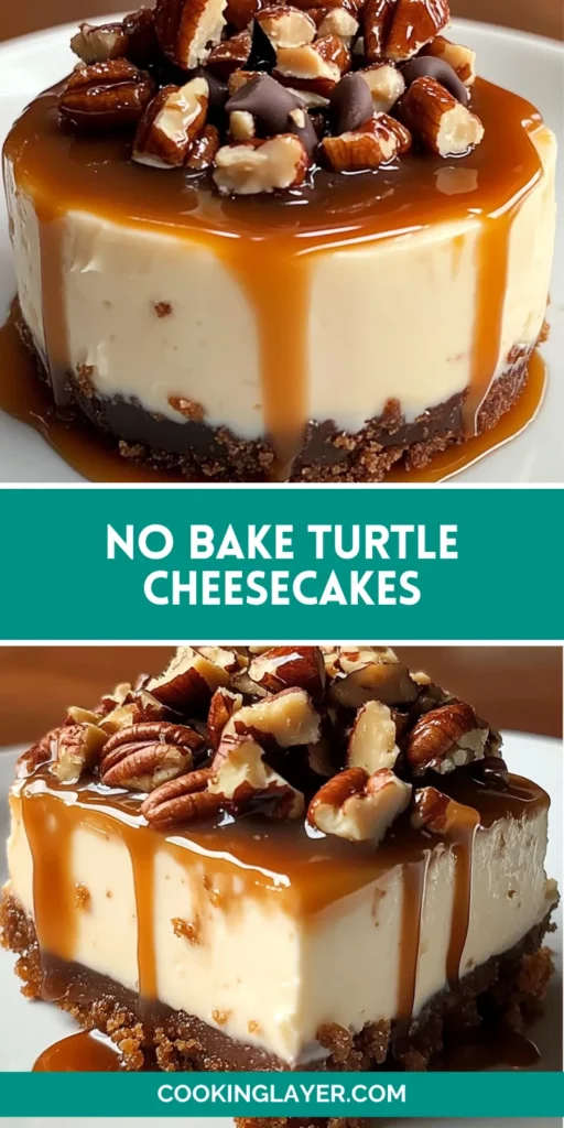 No Bake Turtle Cheesecakes