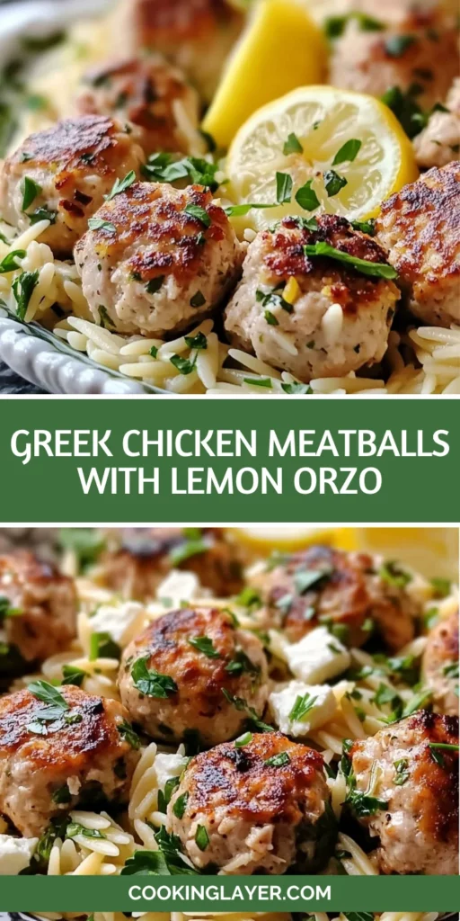Greek Chicken Meatballs with Lemon Orzo