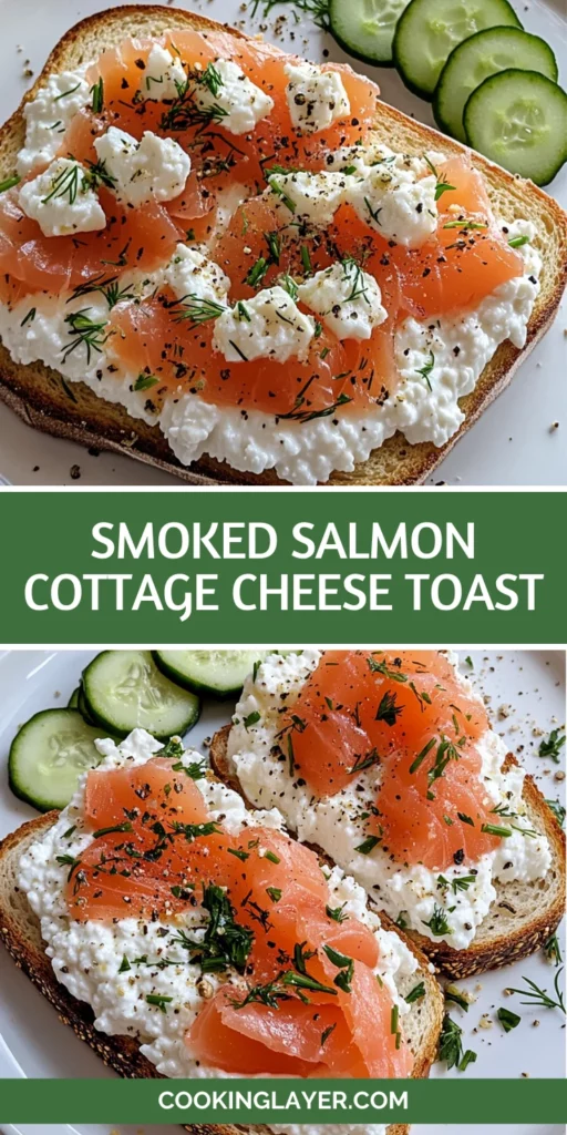SMOKED SALMON COTTAGE CHEESE TOAST